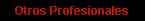 Otros Profesionales