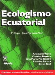 Ecologismo Ecuatorial Conflictos socioambientales movimiento ecologista Byron Real Lopez